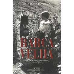 Barca Velha - Histórias de um Vinho