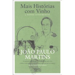 Mais Histórias com Vinho & Novos Condimentos
